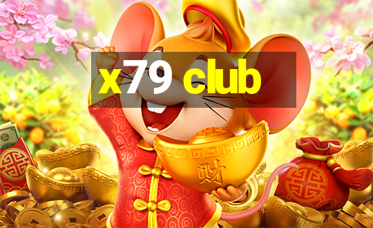 x79 club