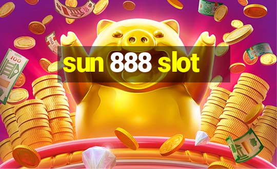 sun 888 slot