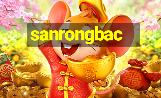 sanrongbac