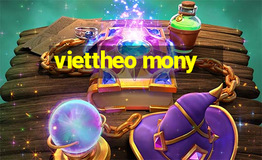 viettheo mony