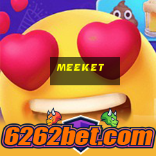 meeket