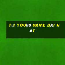 Tải You88 Game Bài Hát