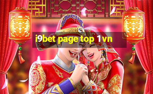 i9bet page top 1 vn