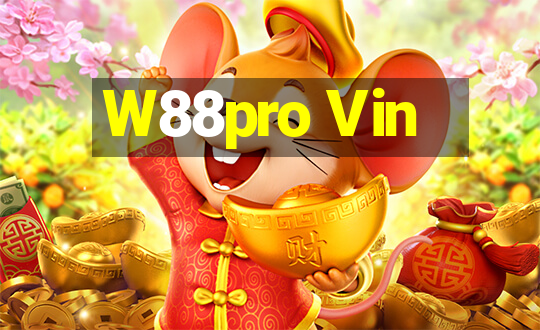 W88pro Vin