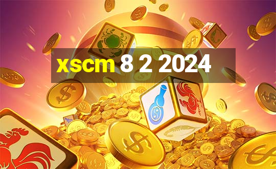 xscm 8 2 2024