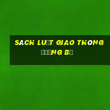 sách luật giao thông đường bộ