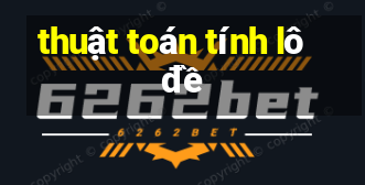 thuật toán tính lô đề