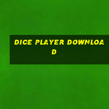 dice player download