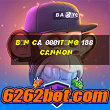 bắn cá 0001Tặng 188 Cannon