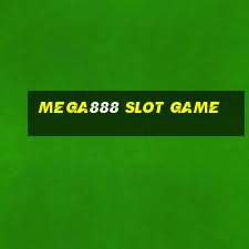 mega888 slot game