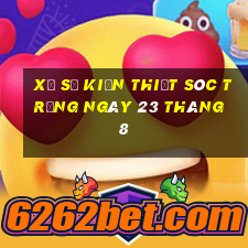 xổ số kiến thiết sóc trăng ngày 23 tháng 8