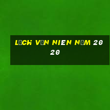 lịch vạn niên năm 2020