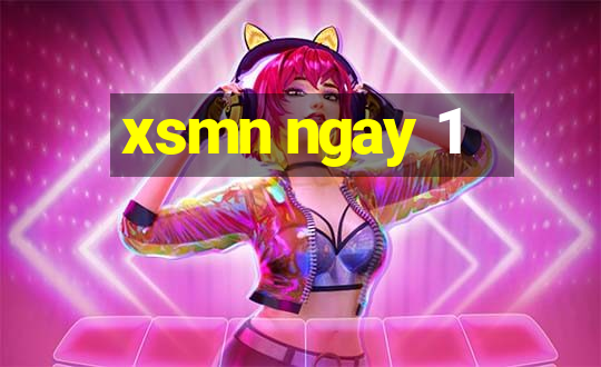 xsmn ngay 1