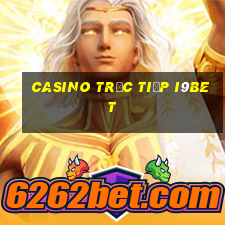 Casino Trực tiếp i9bet