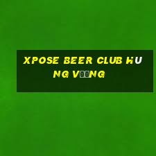 xpose beer club hùng vương