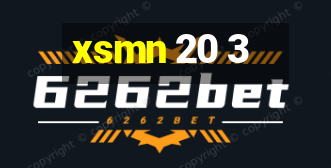 xsmn 20 3