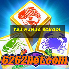 taj njnja school