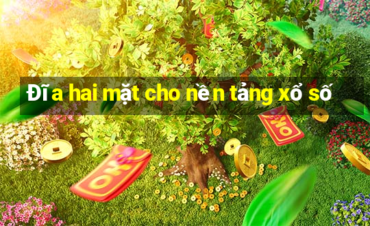 Đĩa hai mặt cho nền tảng xổ số