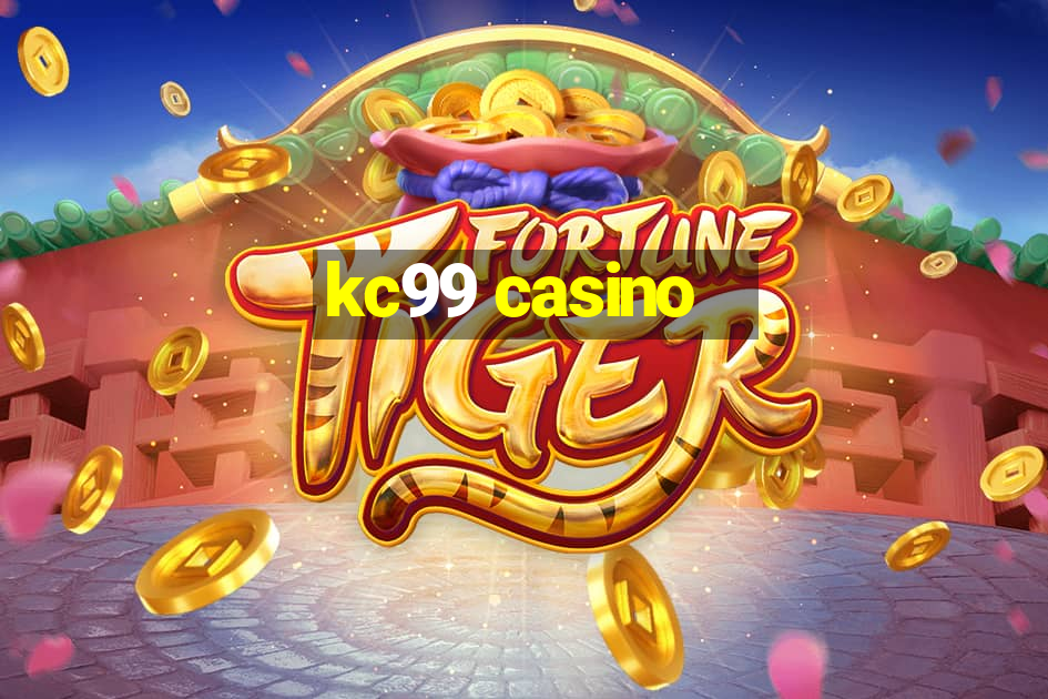 kc99 casino