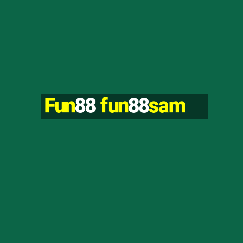 Fun88 fun88sam