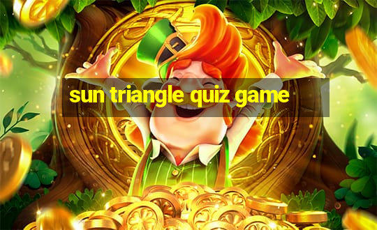 sun triangle quiz game