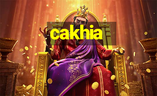 cakhia