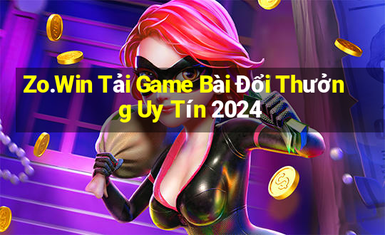 Zo.Win Tải Game Bài Đổi Thưởng Uy Tín 2024