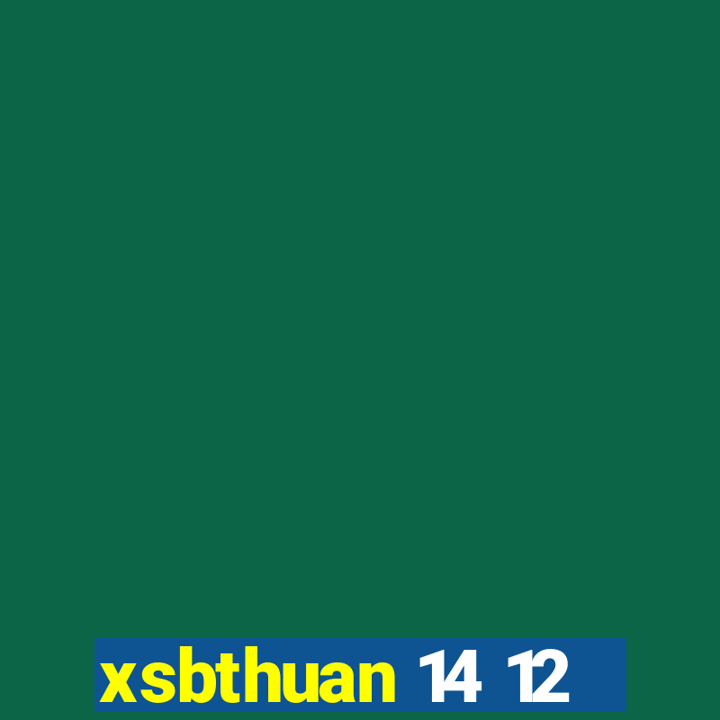 xsbthuan 14 12