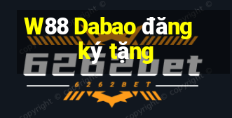 W88 Dabao đăng ký tặng