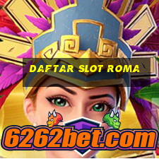 daftar slot roma