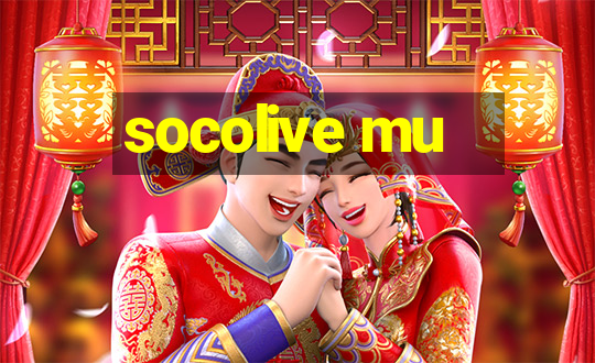 socolive mu