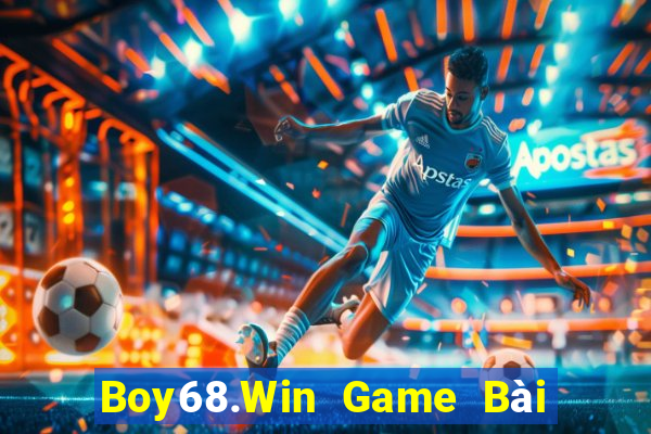 Boy68.Win Game Bài Trên Máy Tính