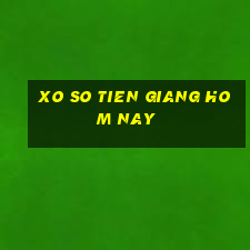 xo so tien giang hom nay