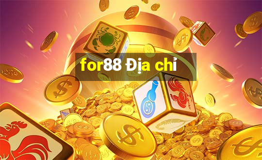 for88 Địa chỉ