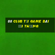 88 Club Tải Game Bài Đổi Thưởng