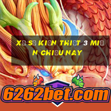 xổ số kiến thiết 3 miền chiều nay