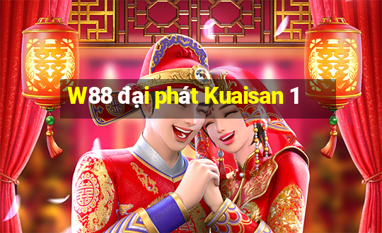 W88 đại phát Kuaisan 1