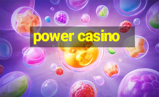 power casino