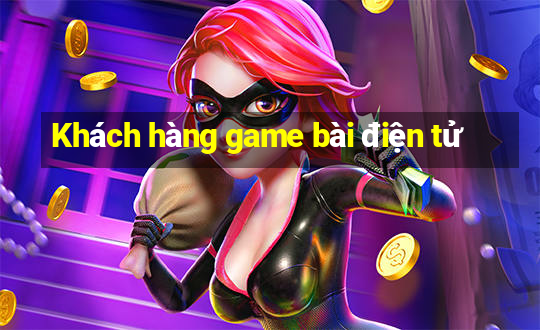 Khách hàng game bài điện tử