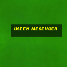 useen mesenger