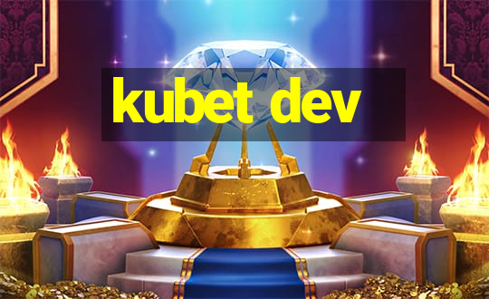 kubet dev