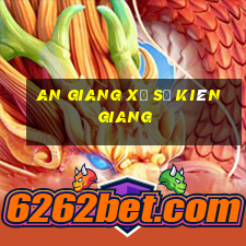 an giang xổ số kiên giang