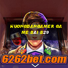 Huongdangamer Game Bài B29