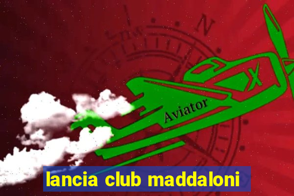 lancia club maddaloni