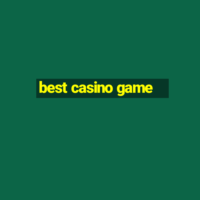 best casino game