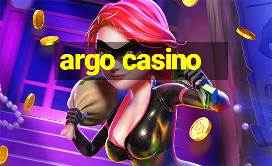 argo casino