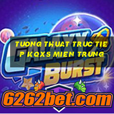 tuong thuat truc tiep kqxs mien trung