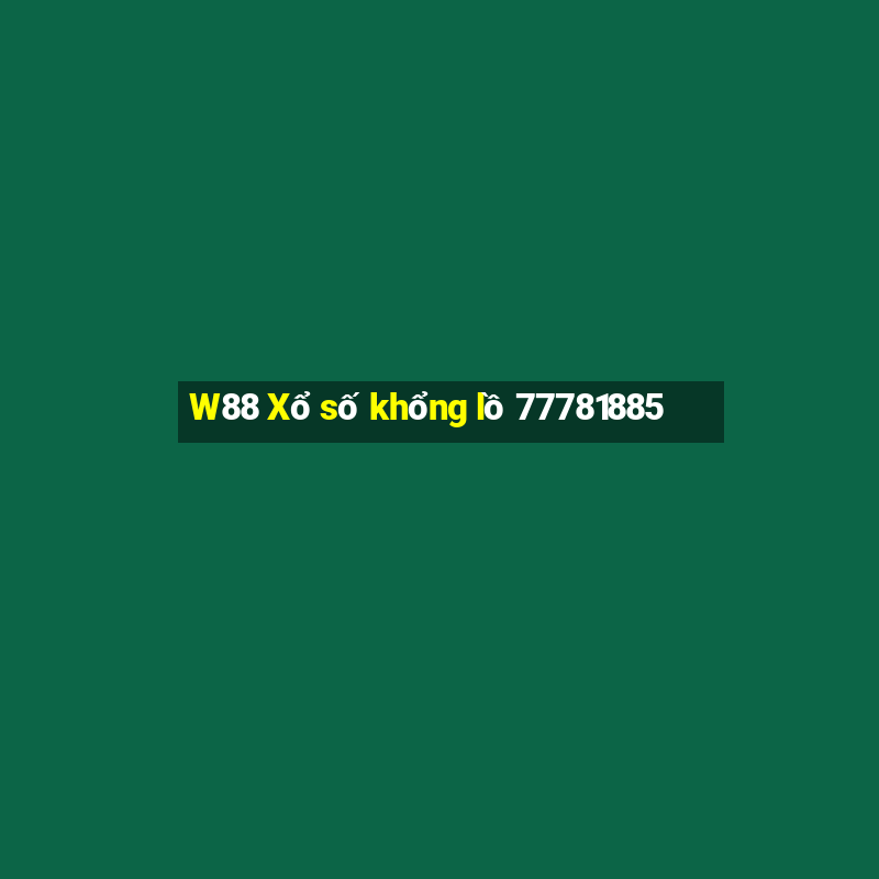 W88 Xổ số khổng lồ 77781885