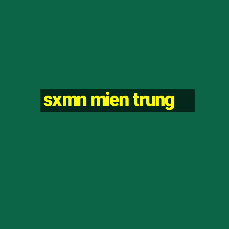 sxmn mien trung