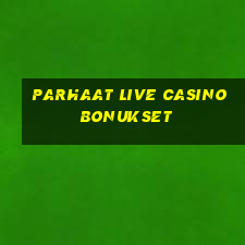 parhaat live casino bonukset